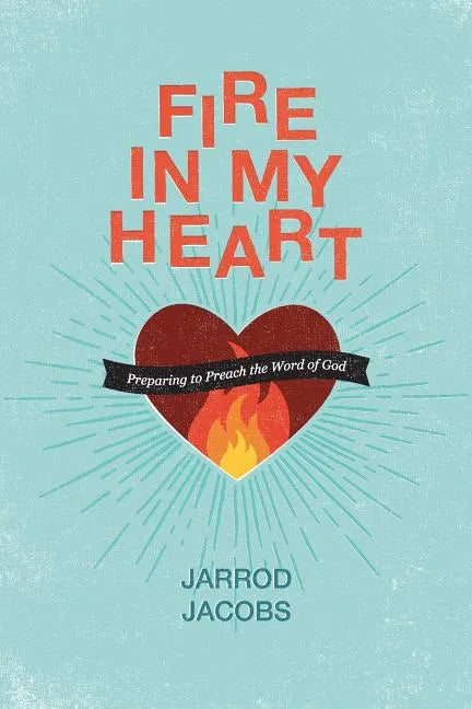 Fire in My Heart - Paperback