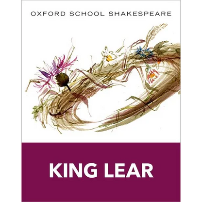 King Lear: Oxford School Shakespeare - Paperback