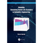 Modeling Remaining Useful Life Dynamics in Reliability Engineering - Hardcover