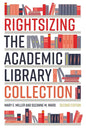 Rightsizing the Academic Library Collection - Paperback