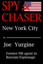 Spychaser - New York City - Paperback