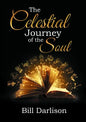 The Celestial Journey of the Soul: Zodiacal Themes in the Gospel of Mark - Paperback
