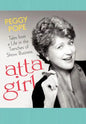 Atta Girl: Tales from a Life in the Trenches of Show Business - Hardcover