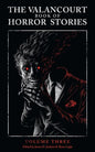The Valancourt Book of Horror Stories, Volume Three - Paperback
