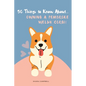 50 Things to Know About... Owning a Pembroke Welsh Corgi - Paperback