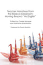 Teacher Narratives from the Eikaiwa Classroom: Moving Beyond "McEnglish" - Paperback