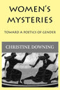 Women's Mysteries: Toward a Poetic of Gender - Paperback