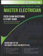Georgia 2020 Master Electrician Exam Questions and Study Guide: 400+ Questions for study on the 2020 National Electrical Code - Paperback