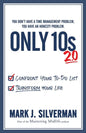 Only 10s 2.0: Confront Your To-Do List and Transform Your Life - Paperback