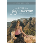 The Rivers of Joy and Sorrow - Paperback