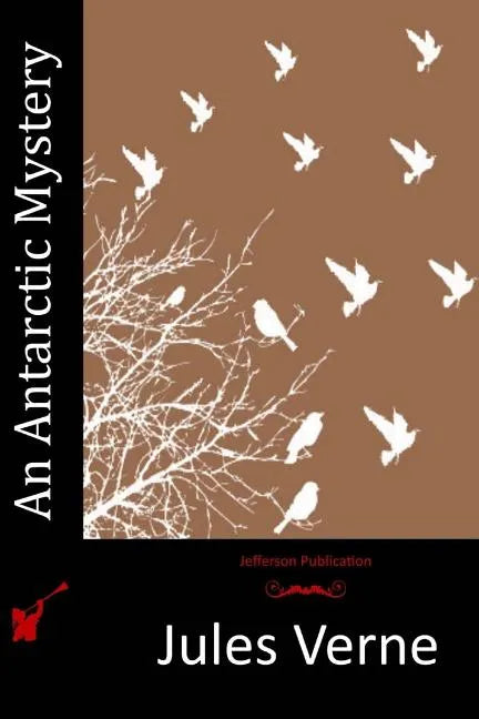 An Antarctic Mystery - Paperback