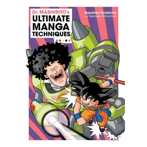 Dr. Mashirito's Ultimate Manga Techniques - Paperback