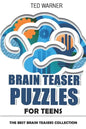 Brain Teaser Puzzles for Teens: Crazy Pavement Puzzles - 200 Puzzles with Answers - Paperback