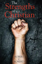The Strengths of a Christian - Paperback
