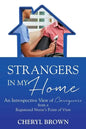 Strangers in My Home - Paperback