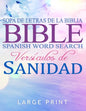 Spanish Bible Word Search Large Print, Sopa de letras de la Biblia: en espanol letra grande: Versículos de Sanidad - Paperback
