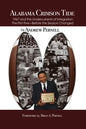 Alabama Crimson Tide: 1967 and the Undercurrents of Integration - The First Five - Before the Season Changed - Paperback