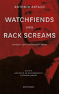 Watchfiends and Rack Screams: Artaud's Last Unpublished Work - Paperback