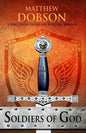Soldiers of God: A Bible Study Guide for Spiritual Warfare - Paperback