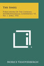 The Isneg: Publications of the Catholic Anthropological Conference, V3, No. 1, April, 1932 - Paperback