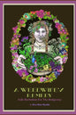 A Weedwife's Remedy: Folk Herbalism For The Hedgewise - Paperback