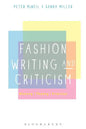 Fashion Writing and Criticism: History, Theory, Practice - Paperback