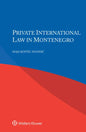 Private International Law in Montenegro - Hardcover