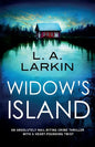 Widow's Island: An absolutely nail-biting crime thriller with a heart-pounding twist - Paperback