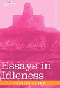 Essays in Idleness - Hardcover