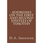 Addresses on the First and Second epistles of Timothy - Paperback