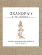 Grandpa's Life Journal: Stories, Memories and Moments for My Family A Guided Memory Journal to Share Grandpa's Life - Paperback