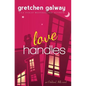 Love Handles (A Romantic Comedy) - Paperback