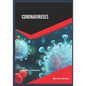 Coronaviruses Volume 1 - Paperback