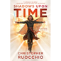 Shadows Upon Time: The Sun Eater: Book Seven - Hardcover