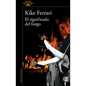 El Significado del Fuego / The Meaning of Fire - Paperback