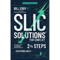 Slic Solutions for Conflict: Setting Limits and Imposing Consequences in 2 1/2 Steps - Paperback