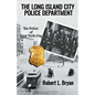 The Long Island City Police Department - Paperback