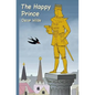 The Happy Prince - Paperback