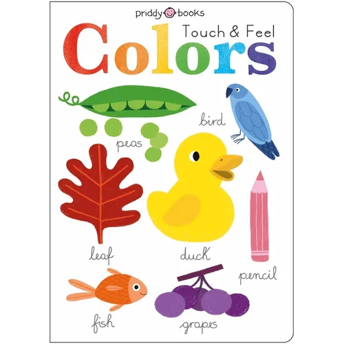 Learn and Explore: Touch and Feel Colors - Board Book