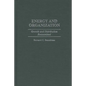 Energy and Organization: Growth and Distribution Reexamined - Hardcover