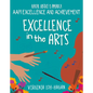 Excellence in the Arts - Library Binding