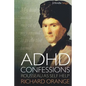 ADHD Confessions: Rousseau as Self-Help - Paperback