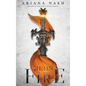 Iron & Fire - Hardcover