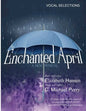 An Enchanted April...a musical: Vocal Selections - Song Book - Paperback
