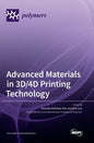 Advanced Materials in 3D/4D Printing Technology - Hardcover