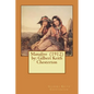 Manalive (1912) by: Gilbert Keith Chesterton - Paperback