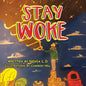 Stay Woke - Paperback