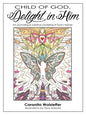 Child of God, Delight in Him: Art Journaling & Creative Clustering of God's Names - Paperback