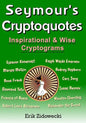 Seymour's Cryptoquotes - Inspirational & Wise Cryptograms - Paperback