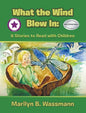 What the Wind Blew In - Hardcover